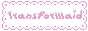Transformaid version 2
